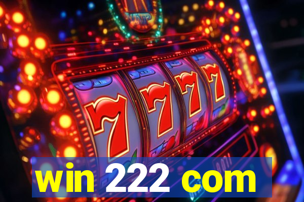 win 222 com