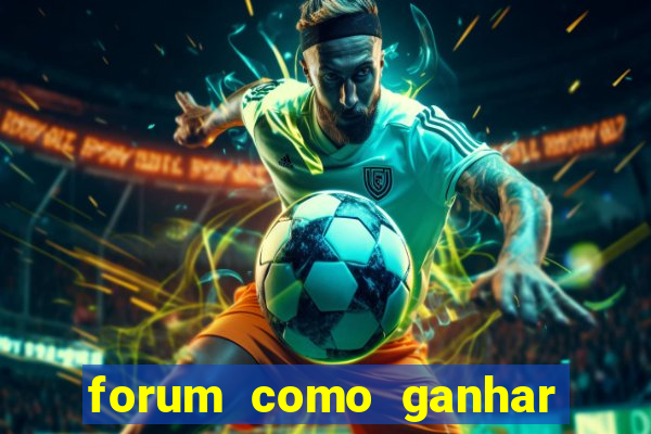 forum como ganhar na loteria