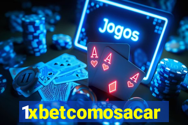 1xbetcomosacar