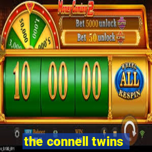 the connell twins