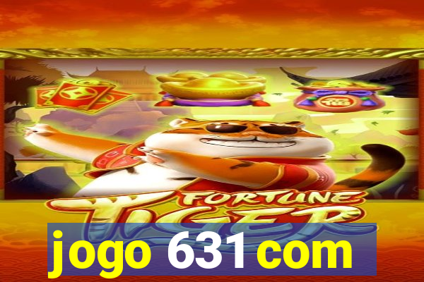 jogo 631 com