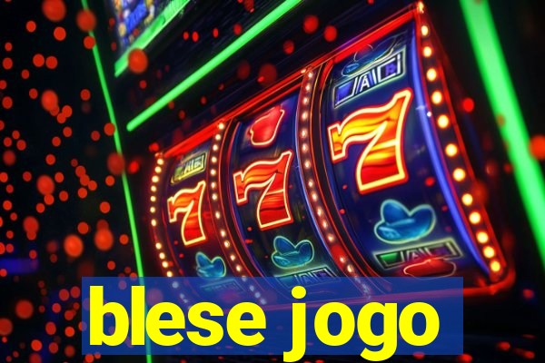 blese jogo