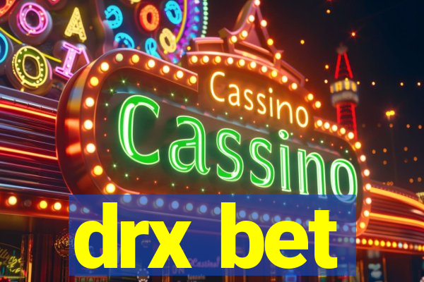 drx bet