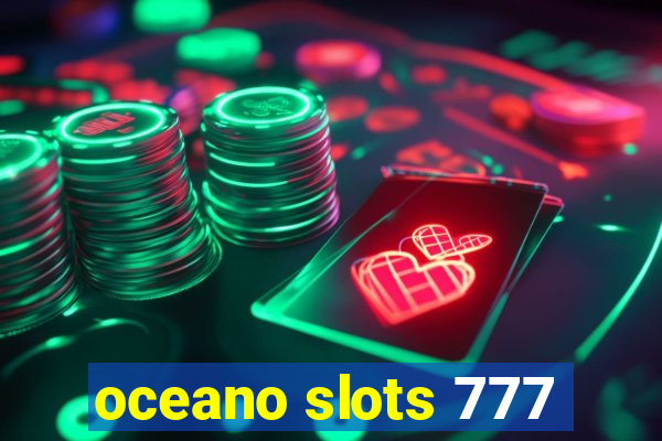 oceano slots 777