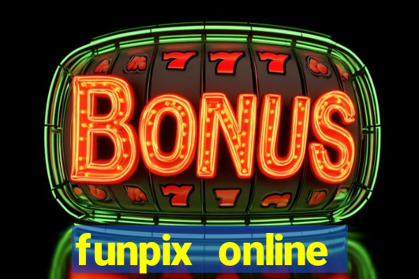 funpix online plataforma de jogos