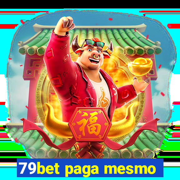 79bet paga mesmo