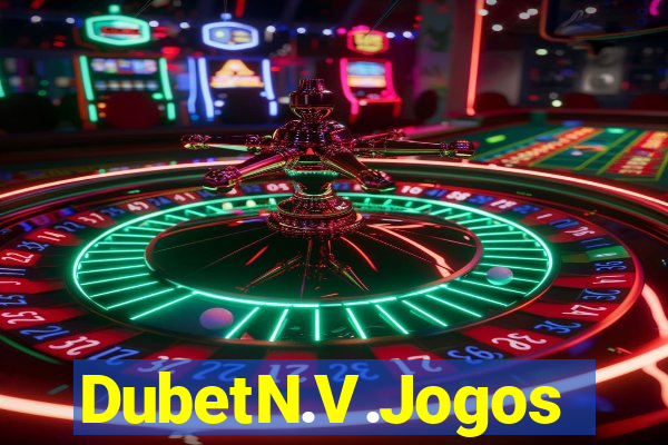 DubetN.V.Jogos