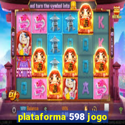 plataforma 598 jogo