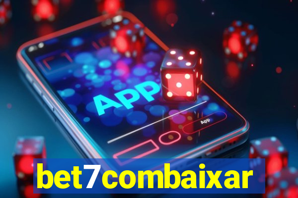 bet7combaixar