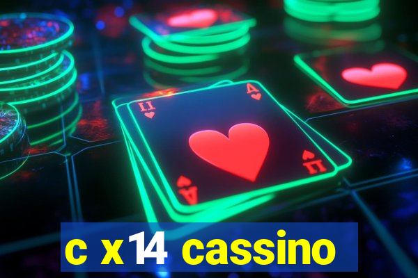 c x14 cassino