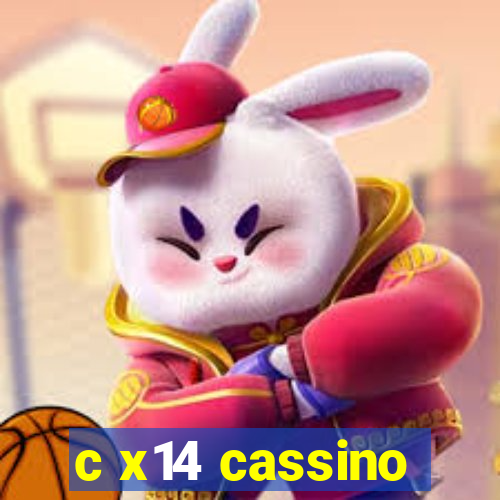 c x14 cassino