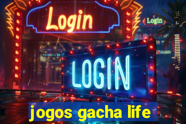 jogos gacha life