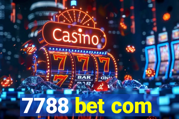 7788 bet com