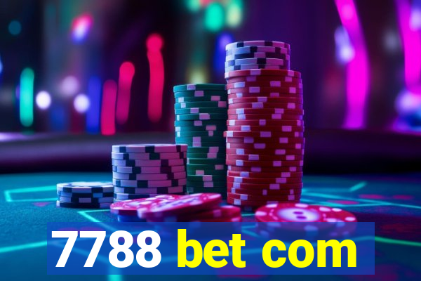 7788 bet com