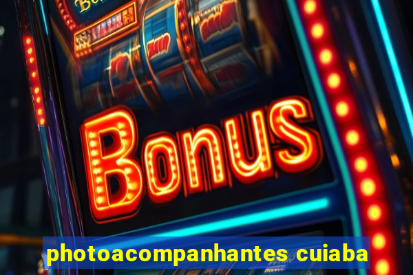 photoacompanhantes cuiaba