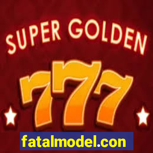 fatalmodel.con