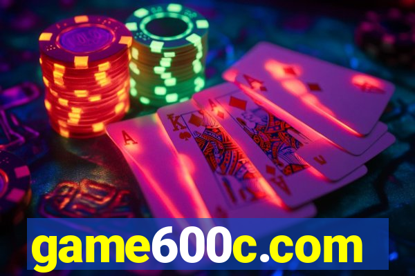 game600c.com