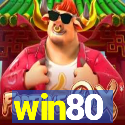 win80