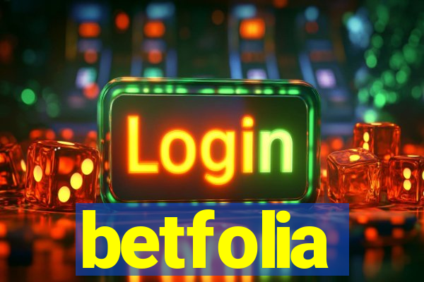 betfolia