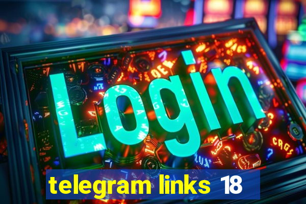 telegram links 18