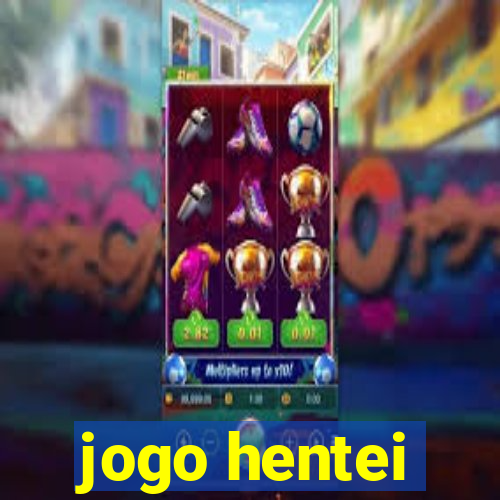 jogo hentei