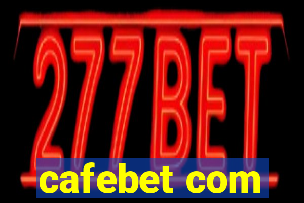 cafebet com