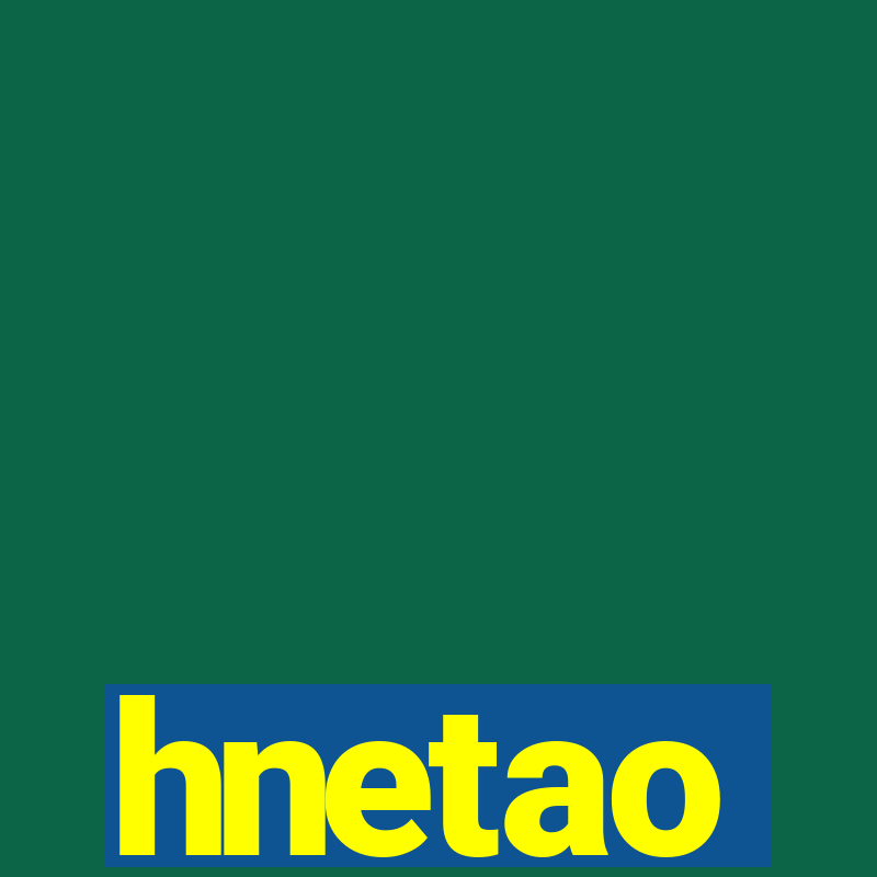 hnetao