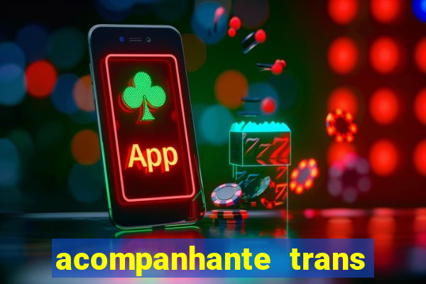 acompanhante trans de santos