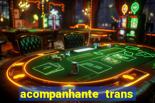 acompanhante trans de santos