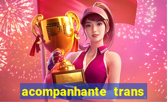 acompanhante trans de santos