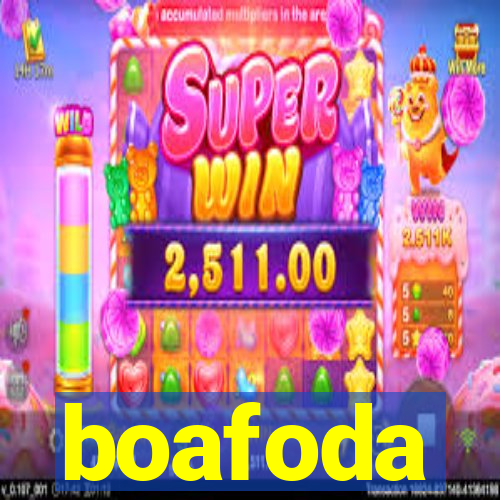 boafoda