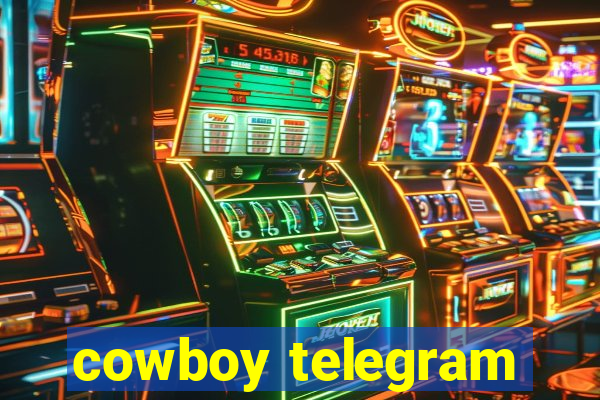 cowboy telegram