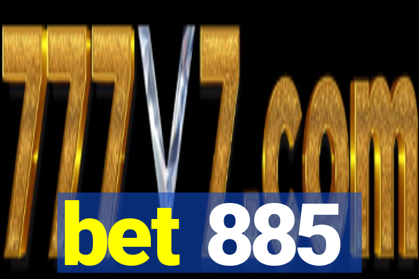 bet 885