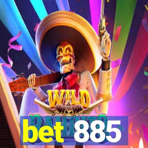 bet 885