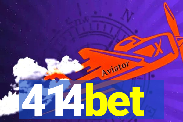 414bet