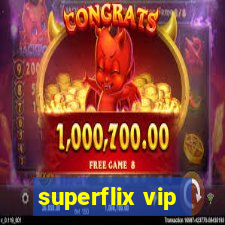 superflix vip