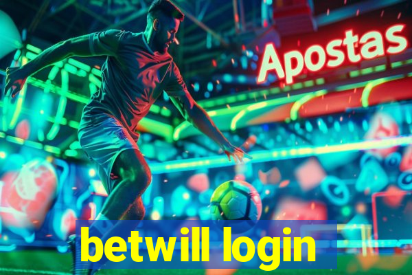 betwill login