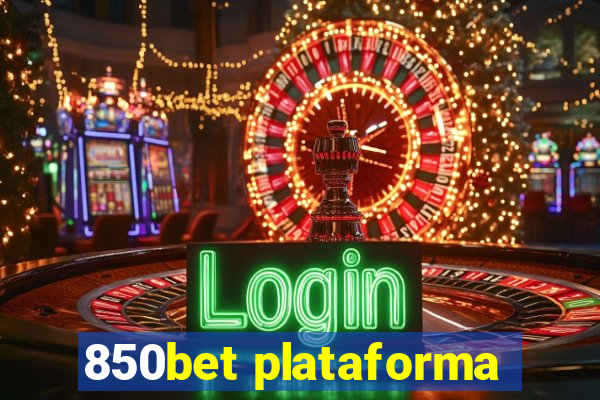 850bet plataforma