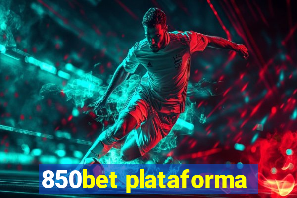 850bet plataforma