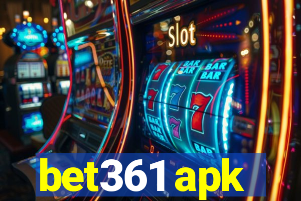 bet361 apk