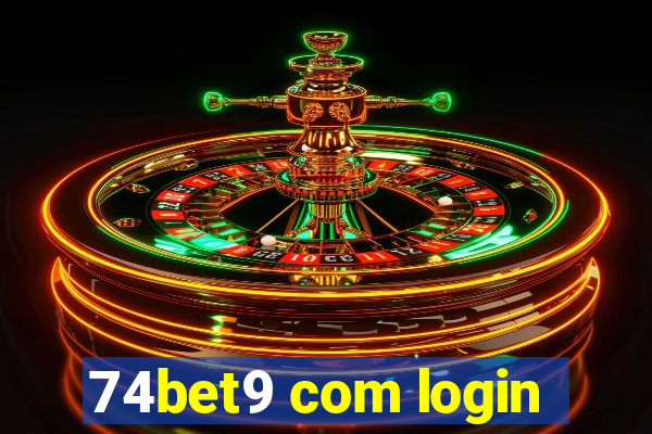 74bet9 com login