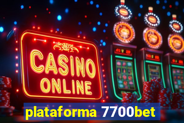 plataforma 7700bet