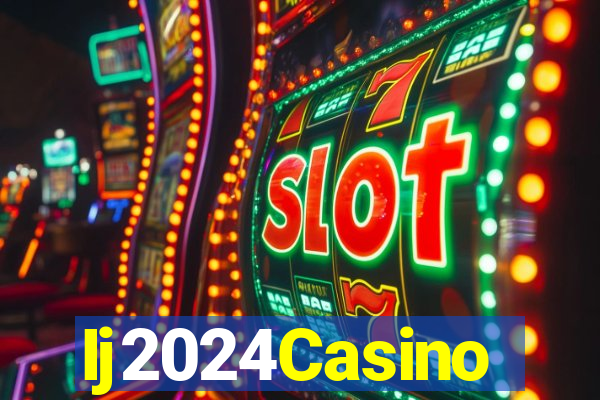 Ij2024Casino