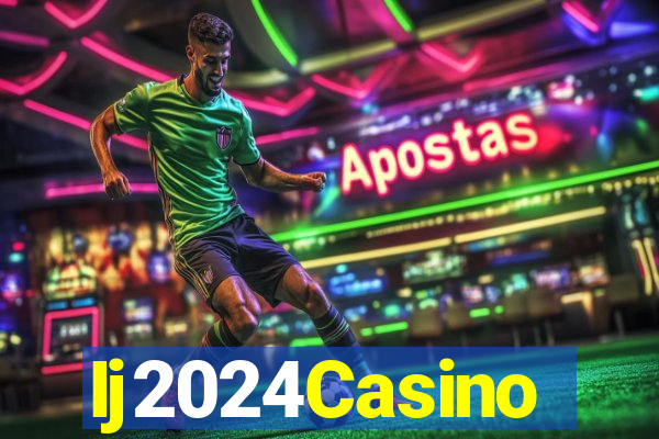 Ij2024Casino