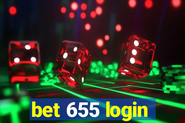 bet 655 login