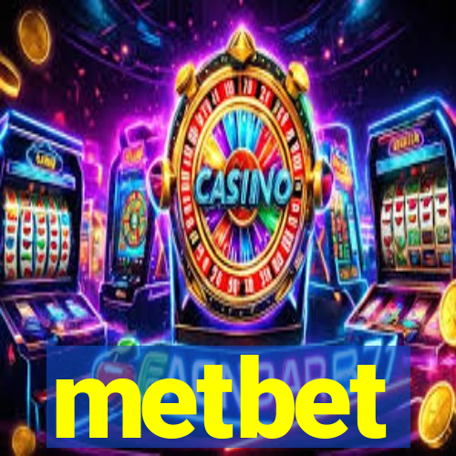 metbet