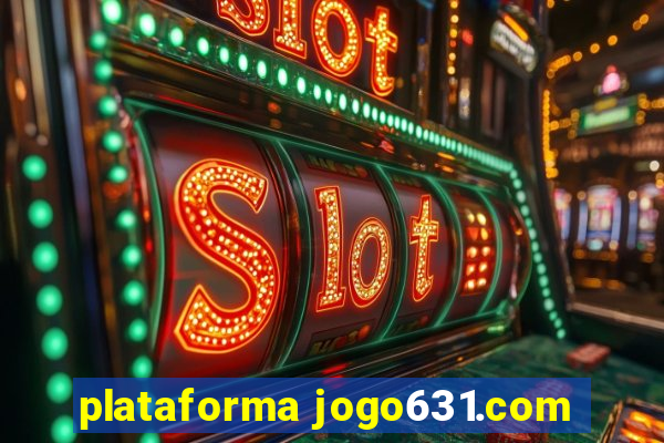 plataforma jogo631.com