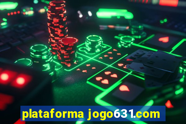 plataforma jogo631.com