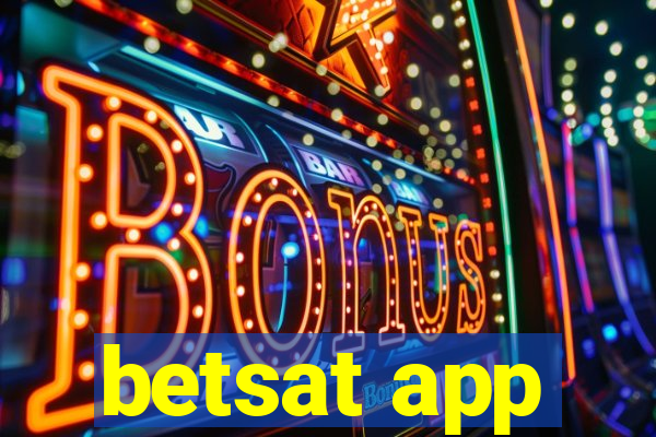 betsat app