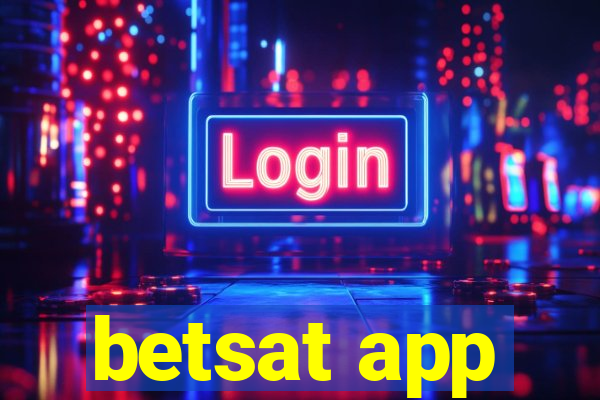 betsat app